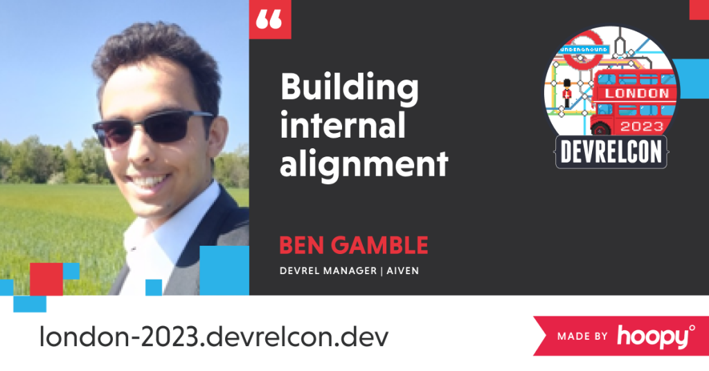 Ben Gamble is speaking at DevRelCon London 2023