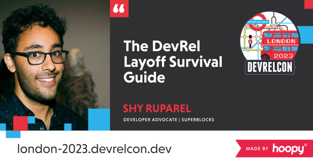 Shy Ruparel is speaking at DevRelCon London 2023