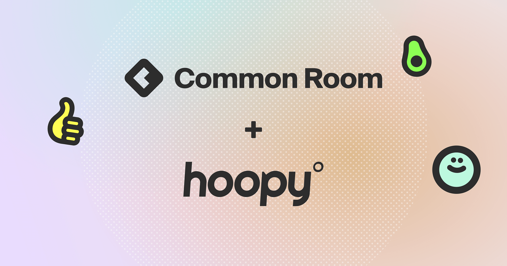 Common Room working with Hoopy